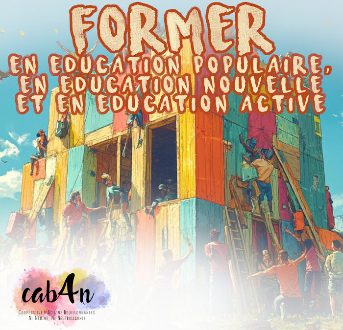 Former en éducation populaire, en éducation nouvelle et en éducation active