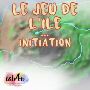 Le jeu de l’île – initiation