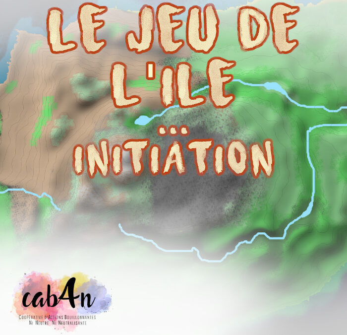 Le jeu de l’île – initiation