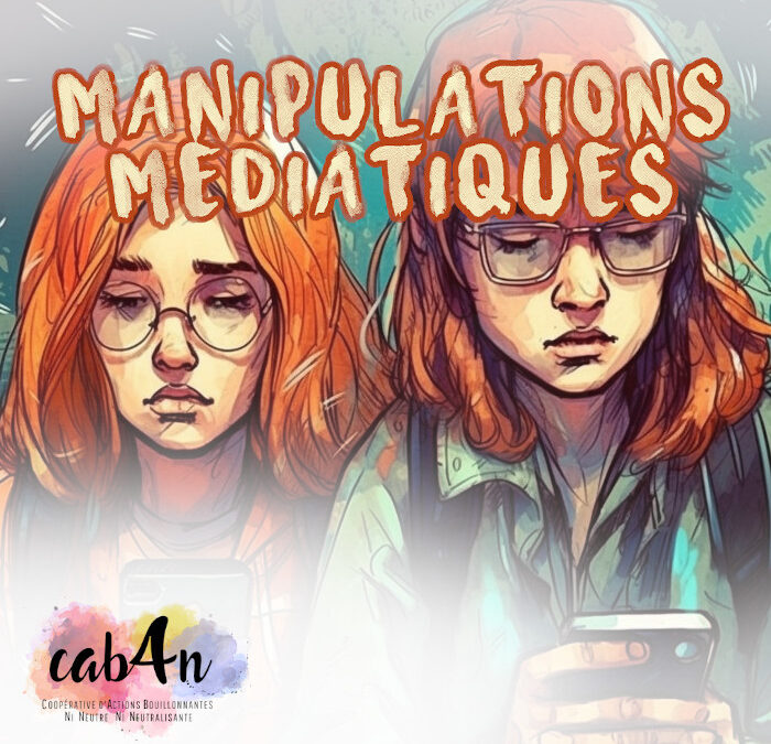 Manipulations médiatiques