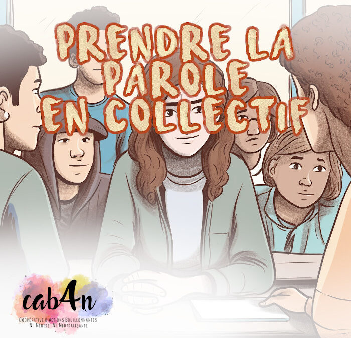 Prendre la parole en collectif