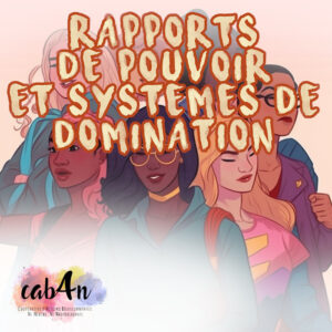 Rapports de pouvoirs et systèmes de domination