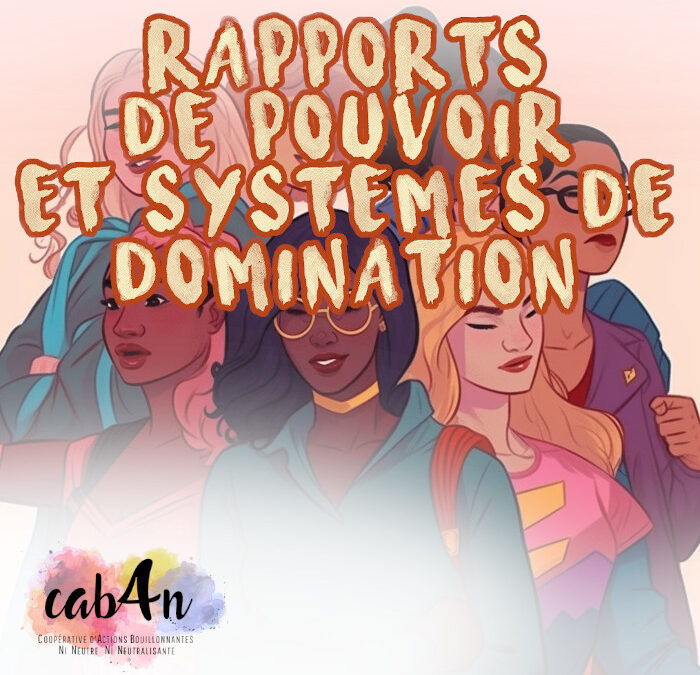 Rapports de pouvoirs et systèmes de domination