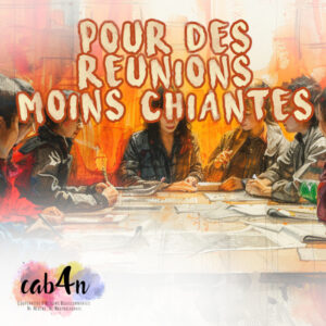 Pour des réunions moins chiantes