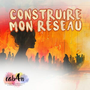 Construire mon réseau