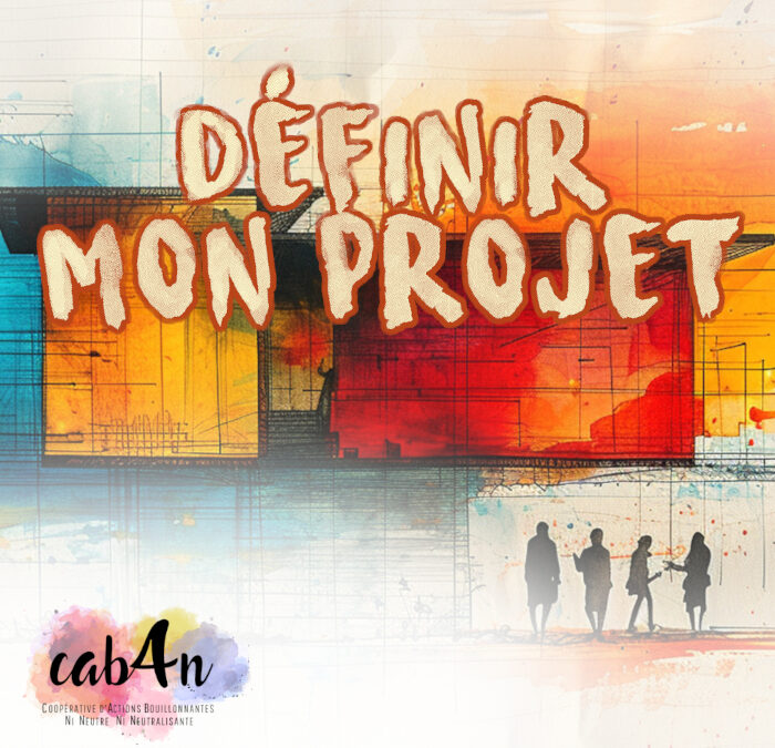 Définir mon projet