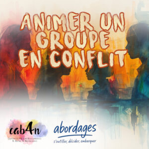 Animer un groupe en conflit